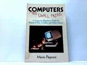 Computers and small fries