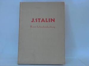 Seller image for J. Stalin. Kurze Lebensbeschreibung for sale by Celler Versandantiquariat