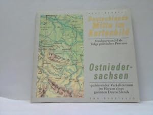 Seller image for Deutschlands Mitte im Kartenbild - Strukturwandel als Folge politischer Prozesse. Ostniedersachsen - pulsierender Verkehrsraum im for sale by Celler Versandantiquariat