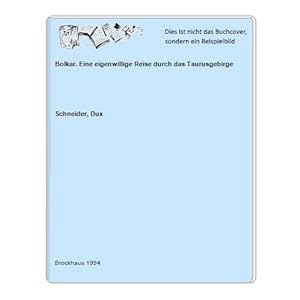 Seller image for Bolkar. Eine eigenwillige Reise durch das Taurusgebirge for sale by Celler Versandantiquariat