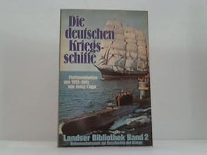 Bild des Verkufers fr Die deutschen Kriegsschiffe zum Verkauf von Celler Versandantiquariat