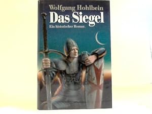 Seller image for Das Siegel. Ein historischer Roman for sale by Celler Versandantiquariat
