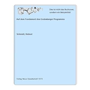 Immagine del venditore per Auf dem Fundament des Godesberger Programms venduto da Celler Versandantiquariat