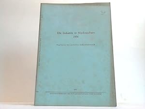 Die Industrie in Niedersachsen 1954. Ergebnisse der amtlichen Industriestatistik