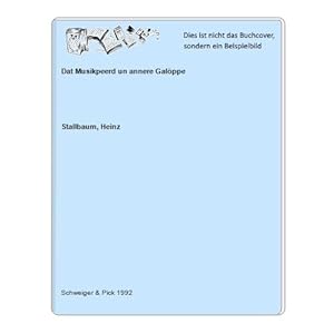 Bild des Verk�ufers f�r Dat Musikpeerd un annere Gal�ppe zum Verkauf von Celler Versandantiquariat