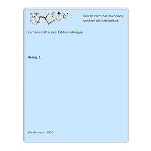 La france littéraire. Édition abrégée