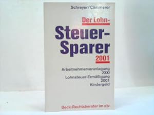 Lohn-Steuersparer 2001.Arbeitnehmerveranlagung 2000 - Lohnsteuer-Ermäßigung 2001