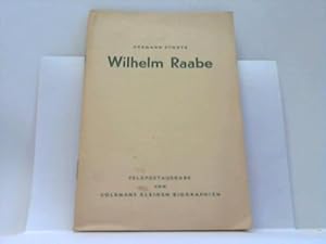 Seller image for Wilhelm Raabe for sale by Celler Versandantiquariat