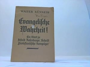 Evangelische Wahrheit!