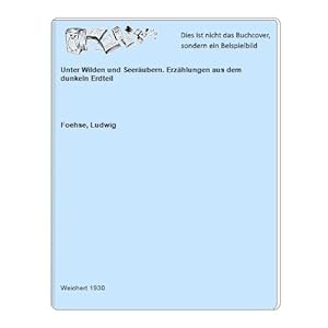 Seller image for Unter Wilden und Seerubern. Erzhlungen aus dem dunkeln Erdteil for sale by Celler Versandantiquariat