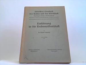 Einführung in die Rechtswissenschaft von Dr. Walter Eckhardt