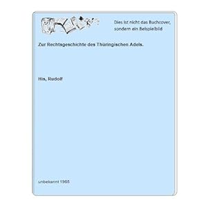 Seller image for Zur Rechtsgeschichte des Thringischen Adels. for sale by Celler Versandantiquariat