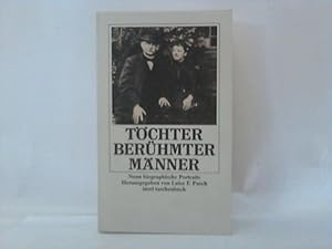 Bild des Verkufers fr Tchter berhmter Mnner. Neun biographische Portaits zum Verkauf von Celler Versandantiquariat