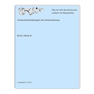 Seller image for Finanzentscheidungen der Unternehmung for sale by Celler Versandantiquariat