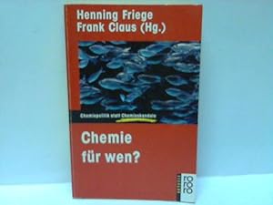 Chemie für wen? Chemiepolitik statt Chemieskandale