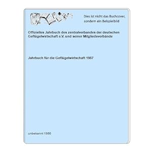 Offizielles Jahrbuch des zentralverbandes der deutschen Geflügelwirtschaft e.V. und seiner Mitgli...
