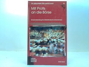 Mit Profis an die Börse. Emissionsberatung für mittelständische Unternehmen