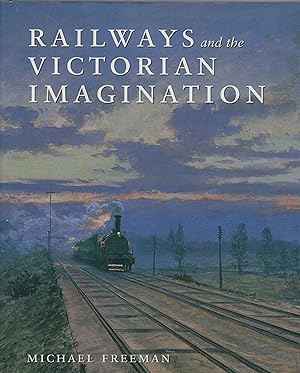 Immagine del venditore per Railways and the Victorian Imagination venduto da Wyseby House Books
