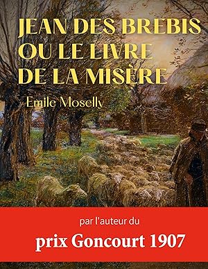 Image du vendeur pour Jean des Brebis ou Le livre de la misre mis en vente par moluna