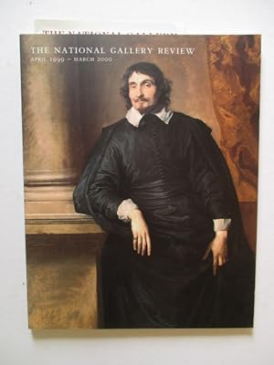 Seller image for The National Gallery Review April 1999 - March 2000 for sale by GREENSLEEVES BOOKS