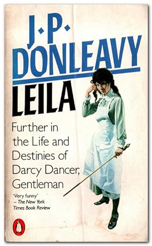 Seller image for Leila Further in the Life and Destinies of Darcy Dancer, Gentleman for sale by Darkwood Online T/A BooksinBulgaria