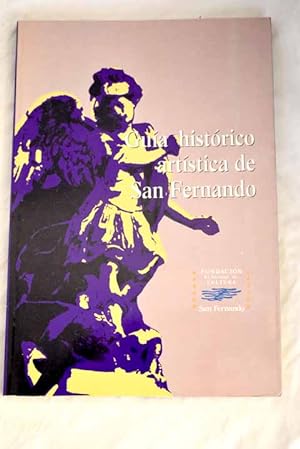 Imagen del vendedor de Gua histrico artstica de San Fernando a la venta por Alcan Libros