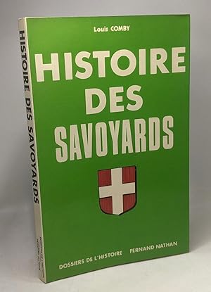 Seller image for Histoire des Savoyards for sale by crealivres
