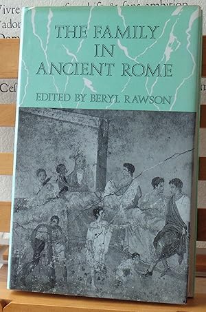 The Family in Ancient Rome: New Perspectives