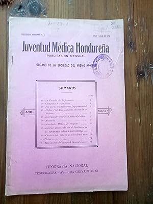 JUVENTUD MEDICA HONDUREÑA. Año II. Junio y Julio 1930. nº 6 y 7