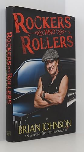 Rockers and Rollers: An Automotive Autobiography