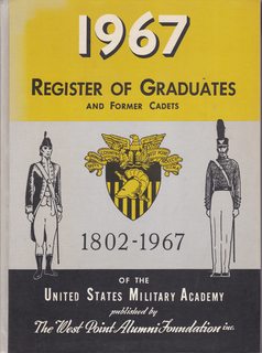 1967 Register of Graduates and Former Cadets 1802-1967 of the United States Military Academy Revi...