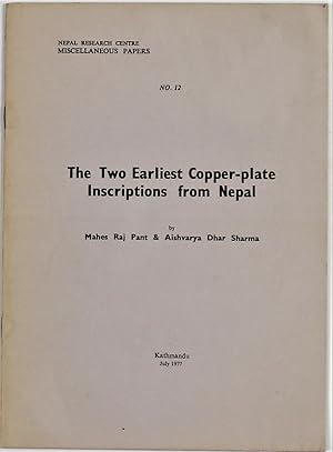 The Two Earliest Copper-plate Inscriptions from Nepal Nepal Research Centre Miscellaneous Papers ...