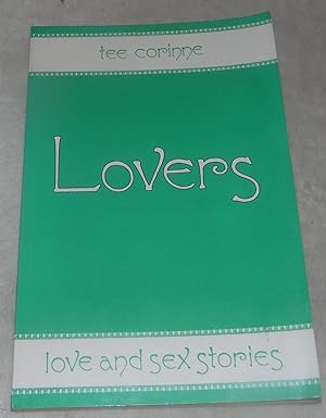 Image du vendeur pour Lovers: Love and Sex Stories mis en vente par Pheonix Books and Collectibles