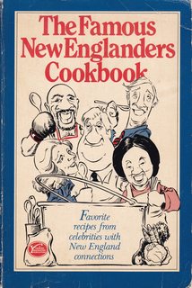 The Famous New Englanders Cookbook