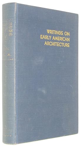 Bild des Verkufers fr Writings on Early American Architecture: An Annotated List of Books and Articles on Architecture Constructed Before 1860 in the Eastern Half of the United States zum Verkauf von Powell's Bookstores Chicago, ABAA