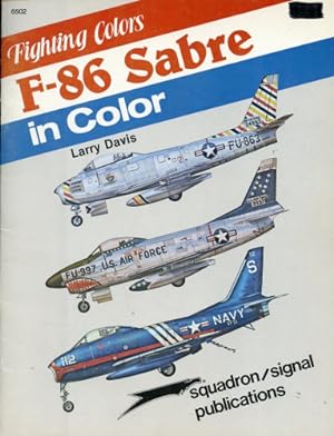 Seller image for F-86 Sabre in Color, Fighting Colors for sale by Antiquariat Lindbergh