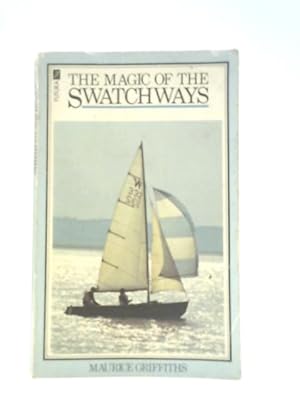 Seller image for The Magic of the Swatchways for sale by World of Rare Books
