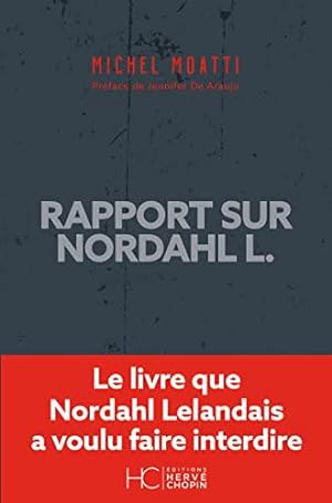 Bild des Verkufers fr Rapport sur Nordahl L. zum Verkauf von JLG_livres anciens et modernes