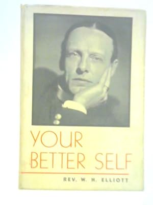 Imagen del vendedor de Your Better Self a la venta por World of Rare Books