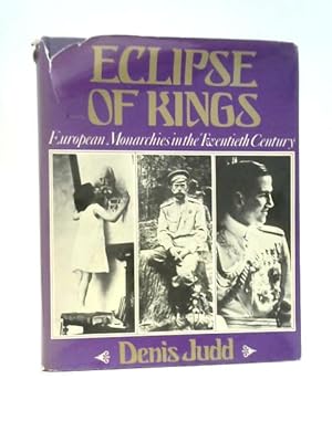 Bild des Verkufers fr Eclipse of Kings zum Verkauf von World of Rare Books