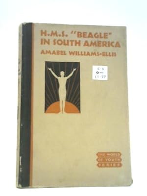 Image du vendeur pour H.M.S. "Beagle" in South America mis en vente par World of Rare Books
