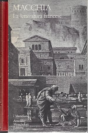 La letteratura francese. Vol. 1, Dal Medioevo al Settecento