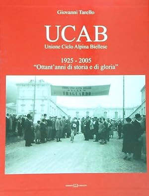 Bild des Verkufers fr UCAB Unione Ciclo Alpina Biellese 1925-2005 zum Verkauf von Librodifaccia