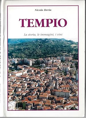 Tempio : la storia, le immagini, i vini