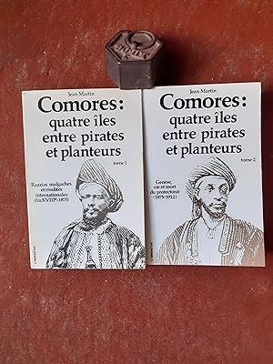 Comores : quatre îles entre pirates et planteurs. Tome 1 : Razzias malgaches et rivalités interna...
