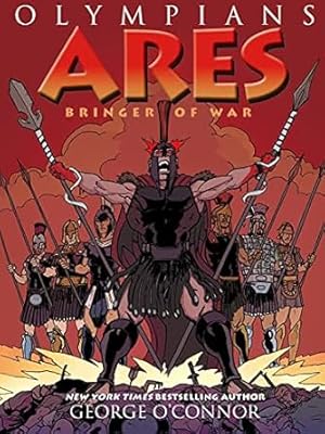 Seller image for Olympians: Ares: Bringer of War (Olympians, 7) for sale by BombBooks