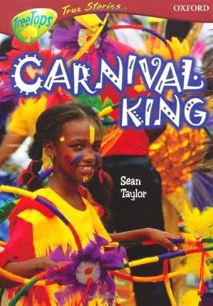 Imagen del vendedor de Oxford Reading Tree: Levels 15-16: TreeTops True Stories: Carnival King a la venta por WeBuyBooks