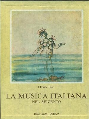 La musica italiana nel Seicento 2 vv