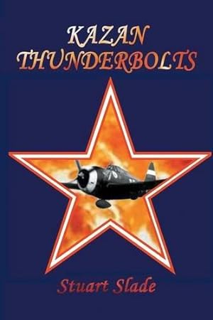 Bild des Verkufers fr Kazan Thunderbolts zum Verkauf von WeBuyBooks