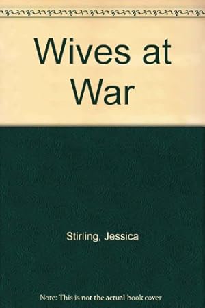 Seller image for Wives at War for sale by WeBuyBooks